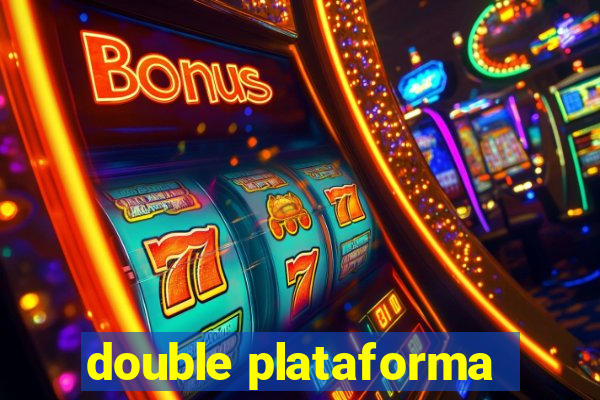 double plataforma