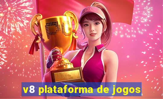 v8 plataforma de jogos