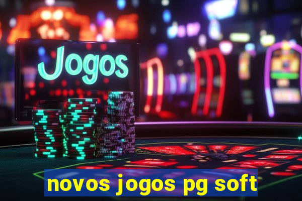 novos jogos pg soft