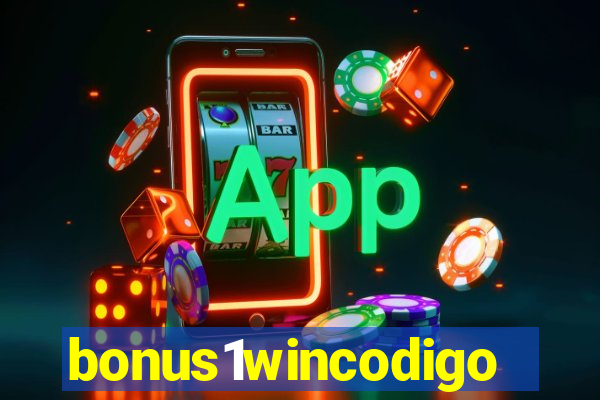 bonus1wincodigo