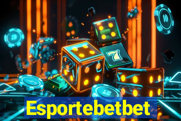 Esportebetbet