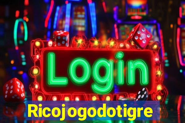 Ricojogodotigre