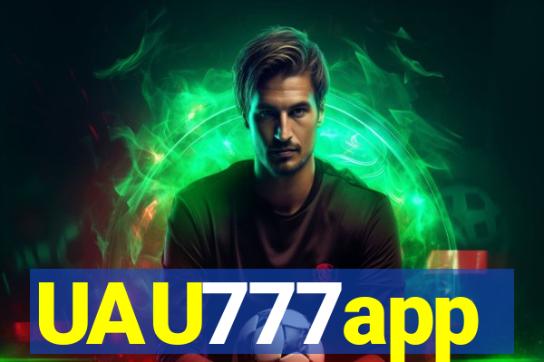 UAU777app