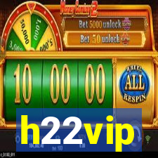 h22vip