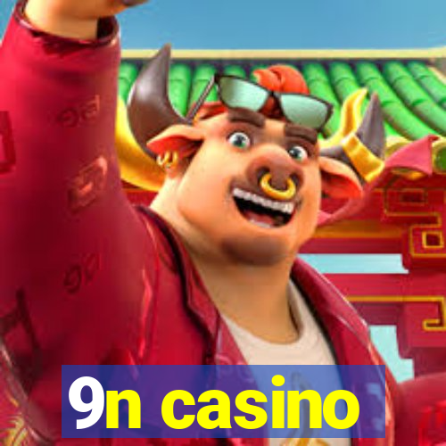 9n casino