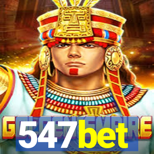 547bet