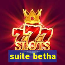 suite betha