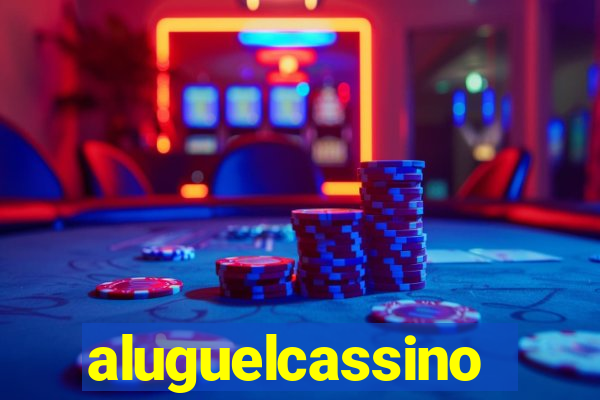 aluguelcassino