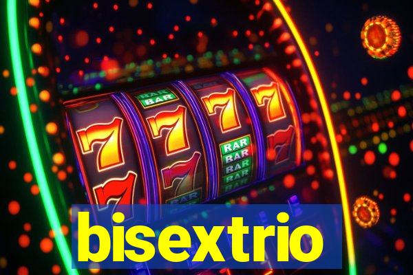 bisextrio