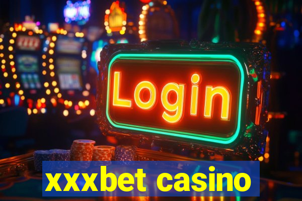 xxxbet casino