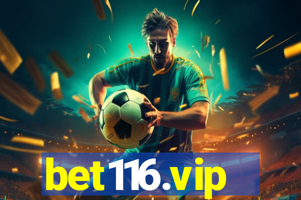 bet116.vip