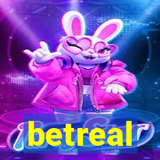 betreal