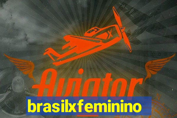 brasilxfeminino