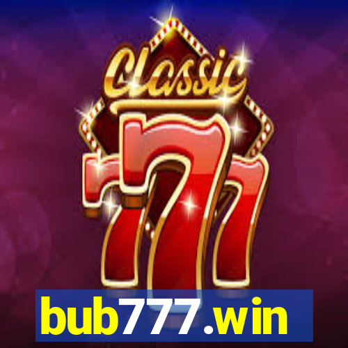 bub777.win