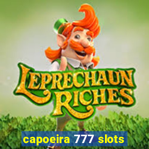 capoeira 777 slots