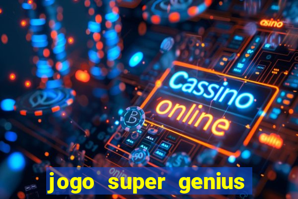 jogo super genius paga mesmo