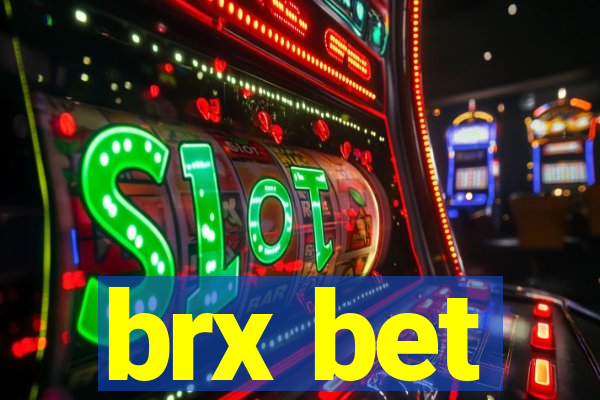 brx bet