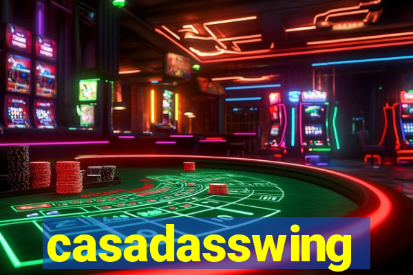 casadasswing