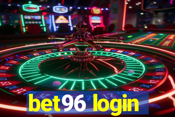 bet96 login