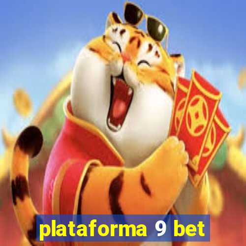 plataforma 9 bet