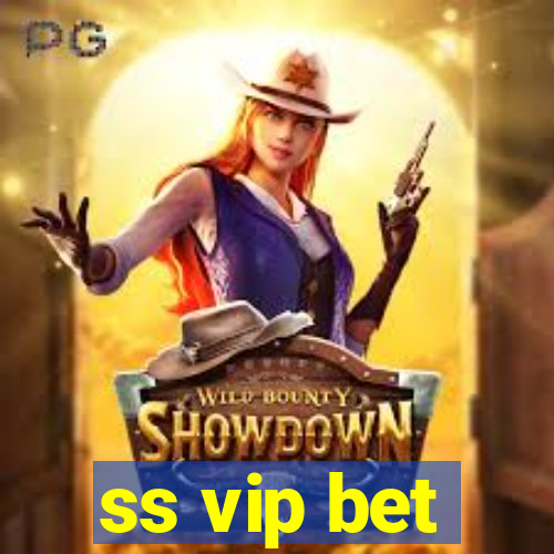 ss vip bet