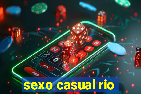 sexo casual rio