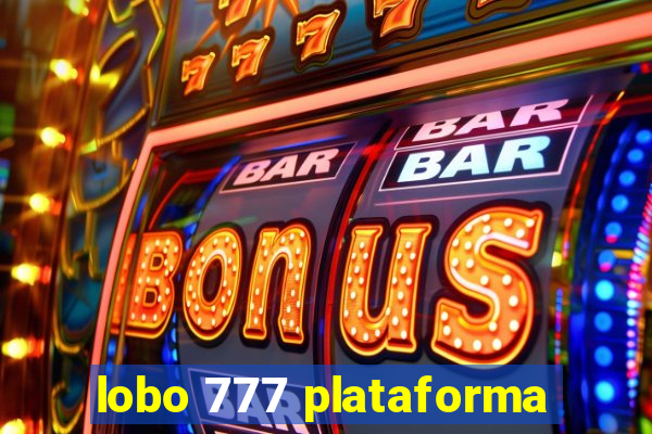 lobo 777 plataforma