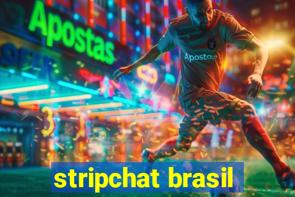 stripchat brasil