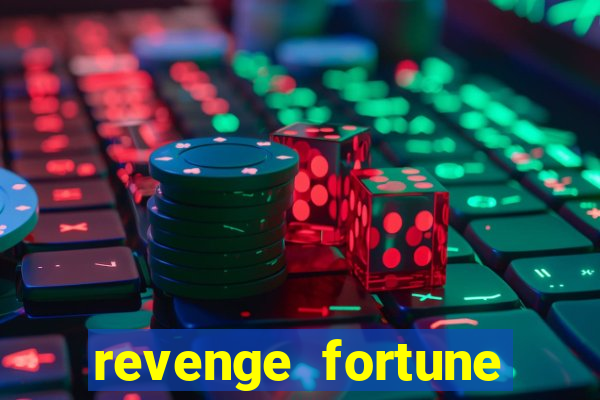 revenge fortune tiger 2