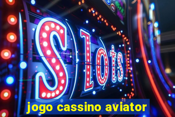 jogo cassino aviator