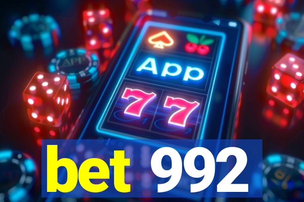 bet 992