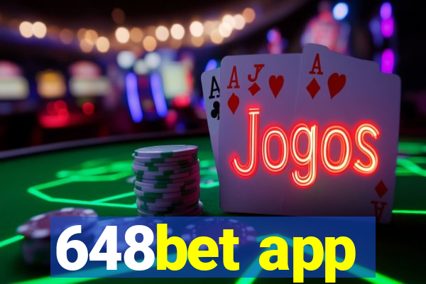 648bet app