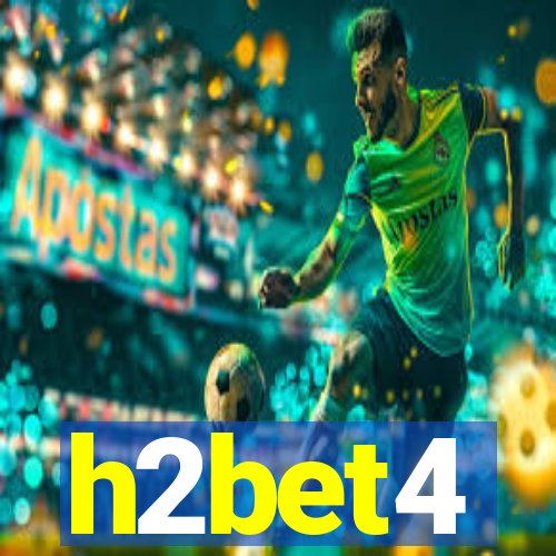 h2bet4