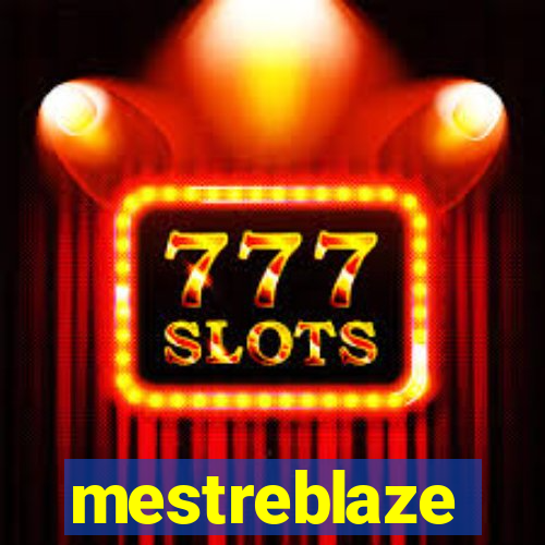 mestreblaze