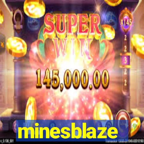 minesblaze