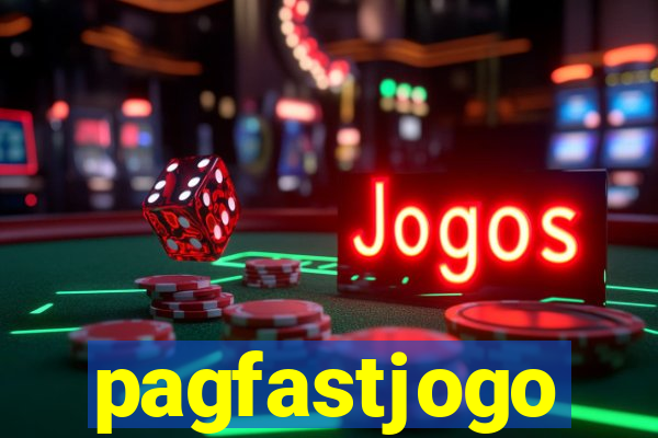 pagfastjogo