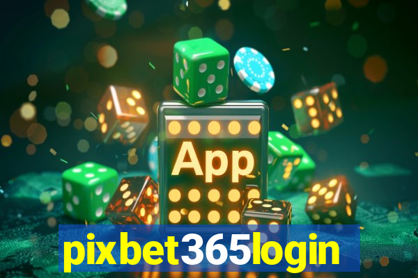 pixbet365login