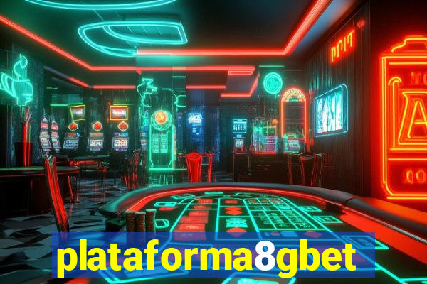 plataforma8gbet