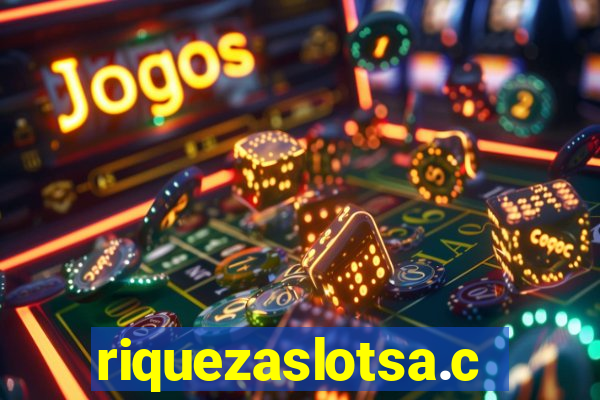 riquezaslotsa.com