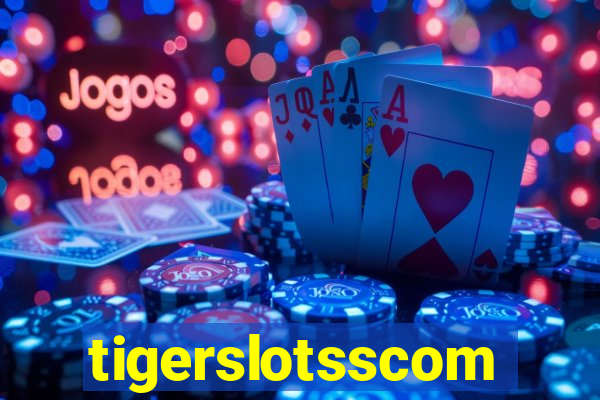 tigerslotsscom