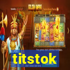 titstok